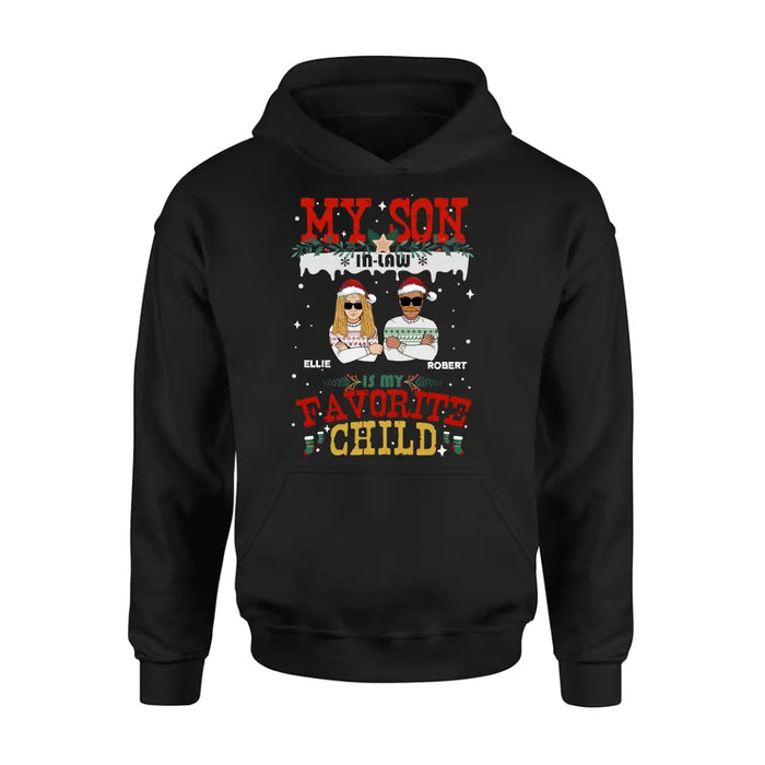 Personalized My Son Shirt/Hoodie - Christmas Gift Idea For Son - My Son In Law Is My Favorite Child