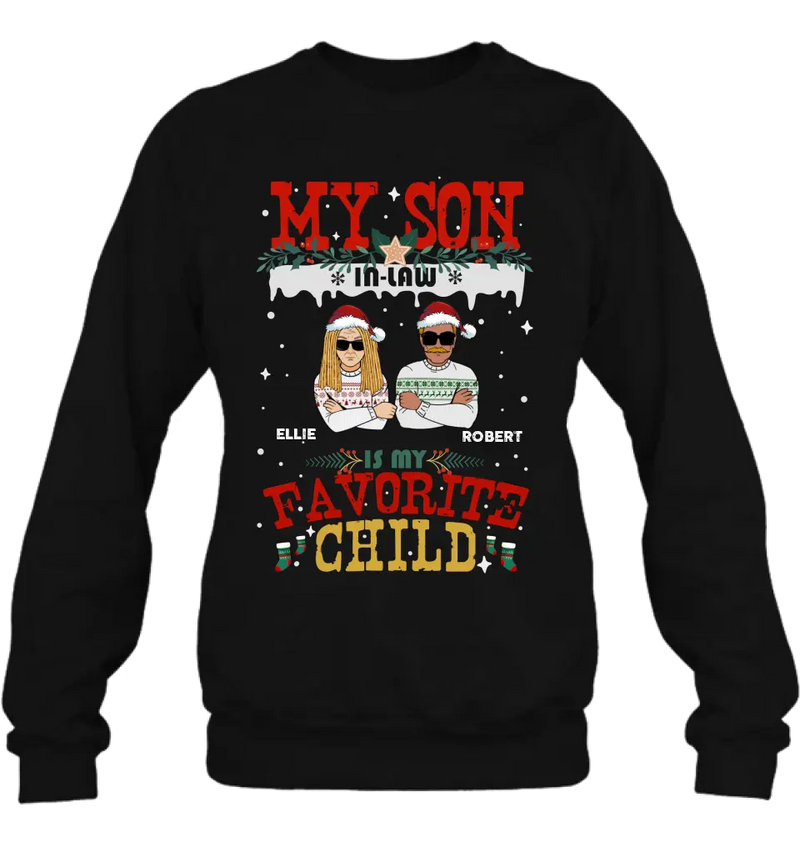 Personalized My Son Shirt/Hoodie - Christmas Gift Idea For Son - My Son In Law Is My Favorite Child