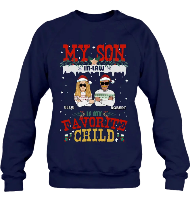 Personalized My Son Shirt/Hoodie - Christmas Gift Idea For Son - My Son In Law Is My Favorite Child