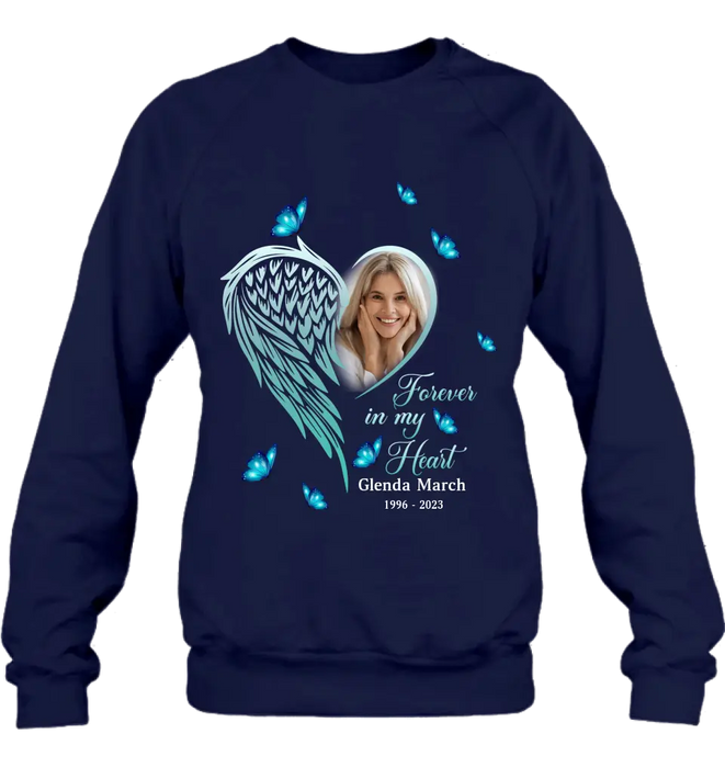 Personalized Memorial Wing Heart Shirt/Hoodie - Upload Photo - Memorial Gift Idea For Family - Forever In My Heart