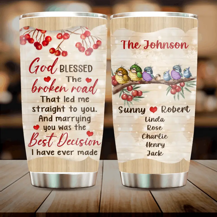 Personalized Memorial Family Tumbler - Gift Idea For Family - Up to 5 Kids - God Blessed The Broken Road