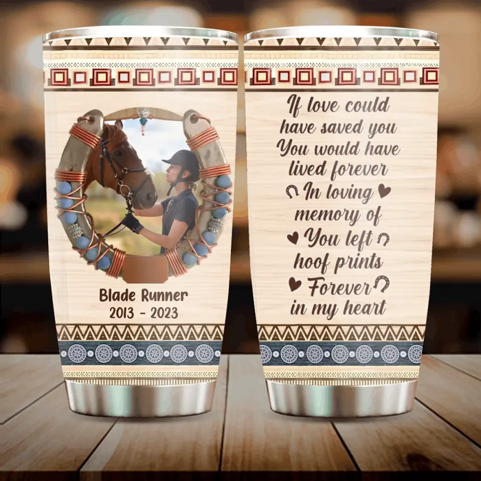 Personalized Memorial Horse Tumbler - Gift Idea For Horse Lovers/Owners - Upload Photo - If I Could Have One More Wish