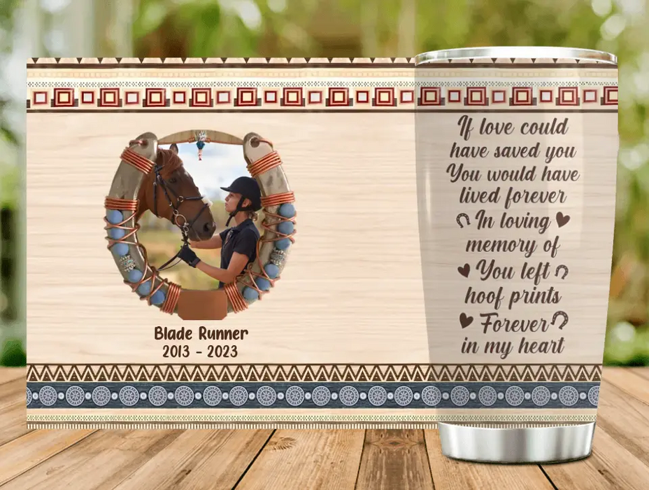 Personalized Memorial Horse Tumbler - Gift Idea For Horse Lovers/Owners - Upload Photo - If I Could Have One More Wish