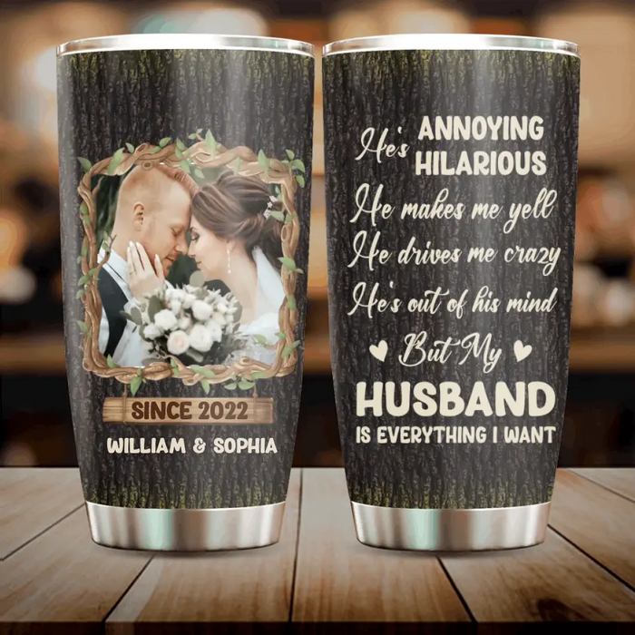 Personalized Couple Tumbler - Gift Idea For Couple/Him/Her/Anniversary - Upload Photo - My Husband Is Everything I Want