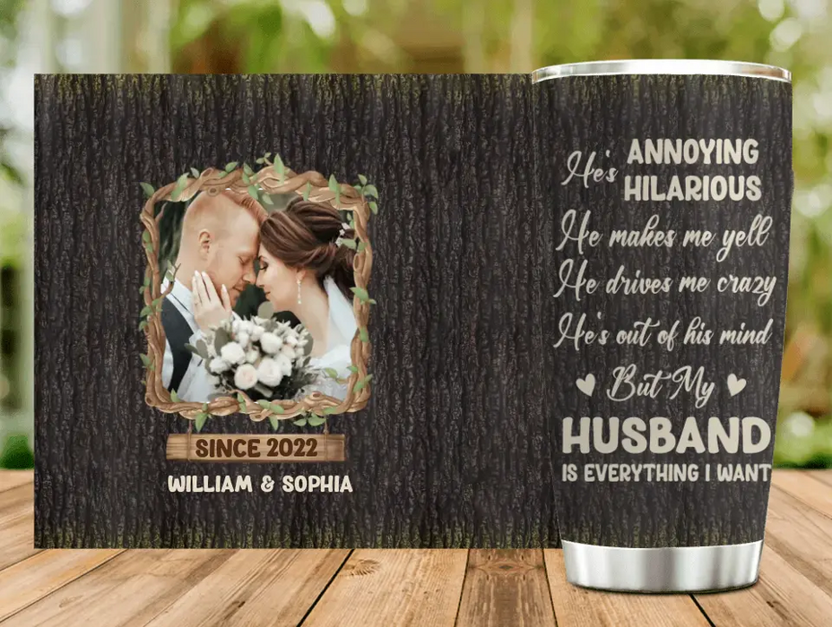 Personalized Couple Tumbler - Gift Idea For Couple/Him/Her/Anniversary - Upload Photo - My Husband Is Everything I Want