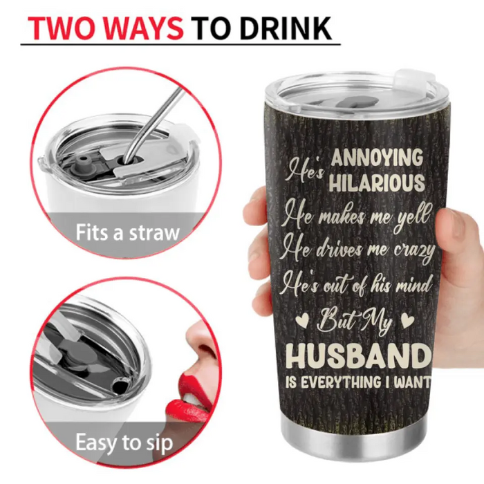 Personalized Couple Tumbler - Gift Idea For Couple/Him/Her/Anniversary - Upload Photo - My Husband Is Everything I Want
