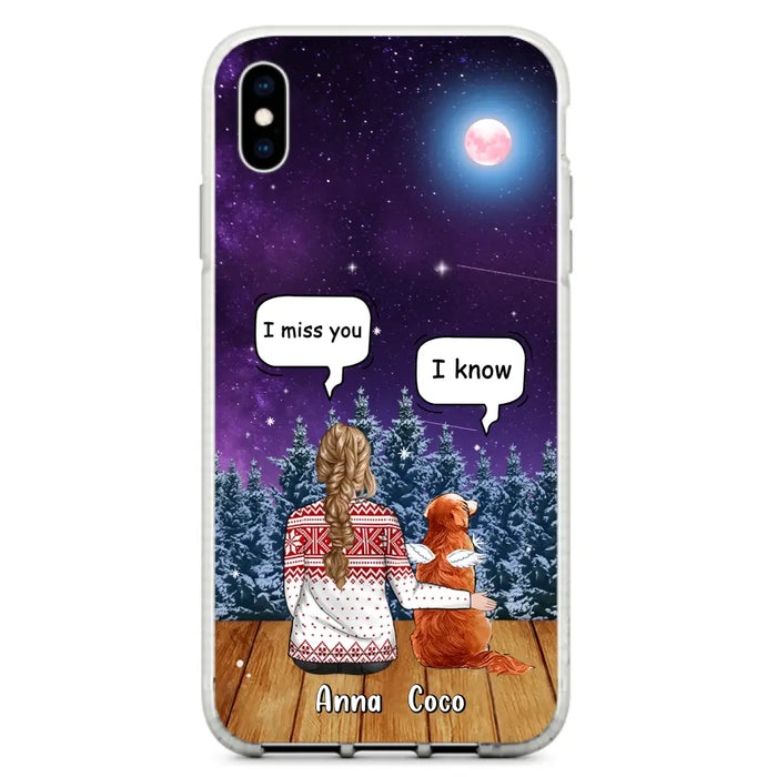 Personalized Memorial Pet Phone Case - Up to 4 Pets - Memorial Gift Idea For Dog/Cat Lover - I Miss You Dog - Case For iPhone/Samsung