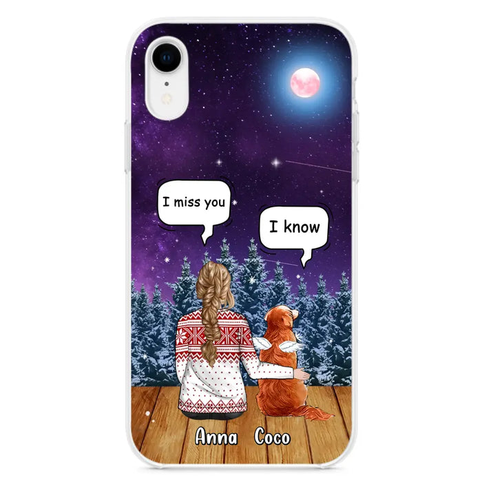 Personalized Memorial Pet Phone Case - Up to 4 Pets - Memorial Gift Idea For Dog/Cat Lover - I Miss You Dog - Case For iPhone/Samsung