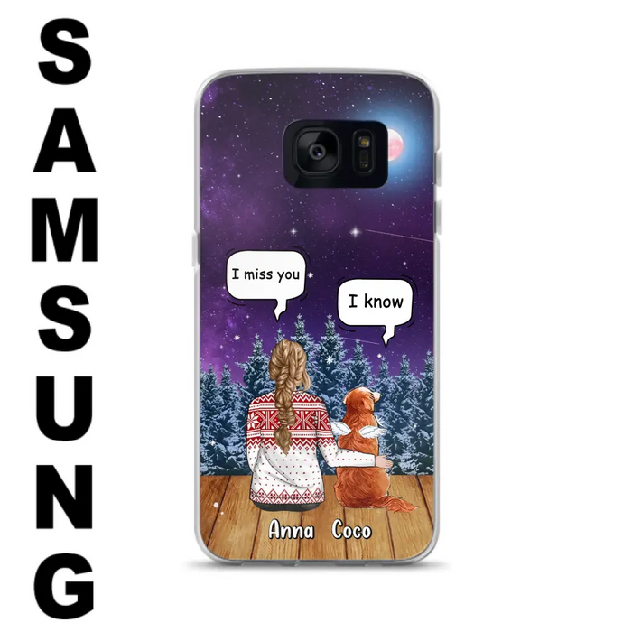 Personalized Memorial Pet Phone Case - Up to 4 Pets - Memorial Gift Idea For Dog/Cat Lover - I Miss You Dog - Case For iPhone/Samsung