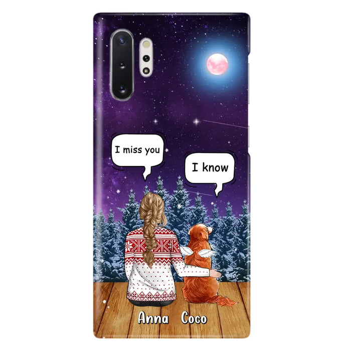 Personalized Memorial Pet Phone Case - Up to 4 Pets - Memorial Gift Idea For Dog/Cat Lover - I Miss You Dog - Case For iPhone/Samsung