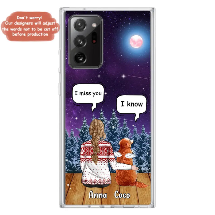 Personalized Memorial Pet Phone Case - Up to 4 Pets - Memorial Gift Idea For Dog/Cat Lover - I Miss You Dog - Case For iPhone/Samsung