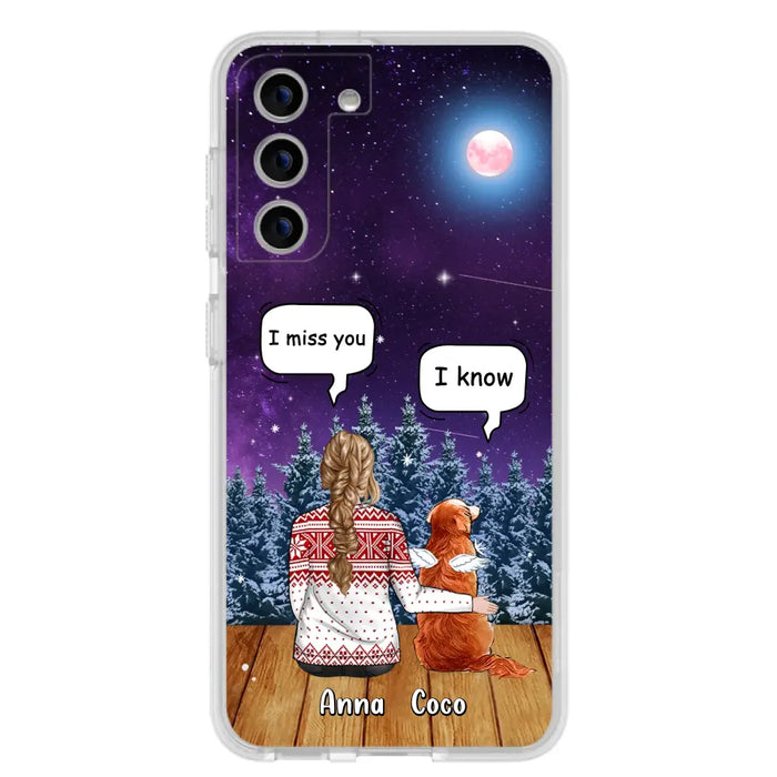 Personalized Memorial Pet Phone Case - Up to 4 Pets - Memorial Gift Idea For Dog/Cat Lover - I Miss You Dog - Case For iPhone/Samsung