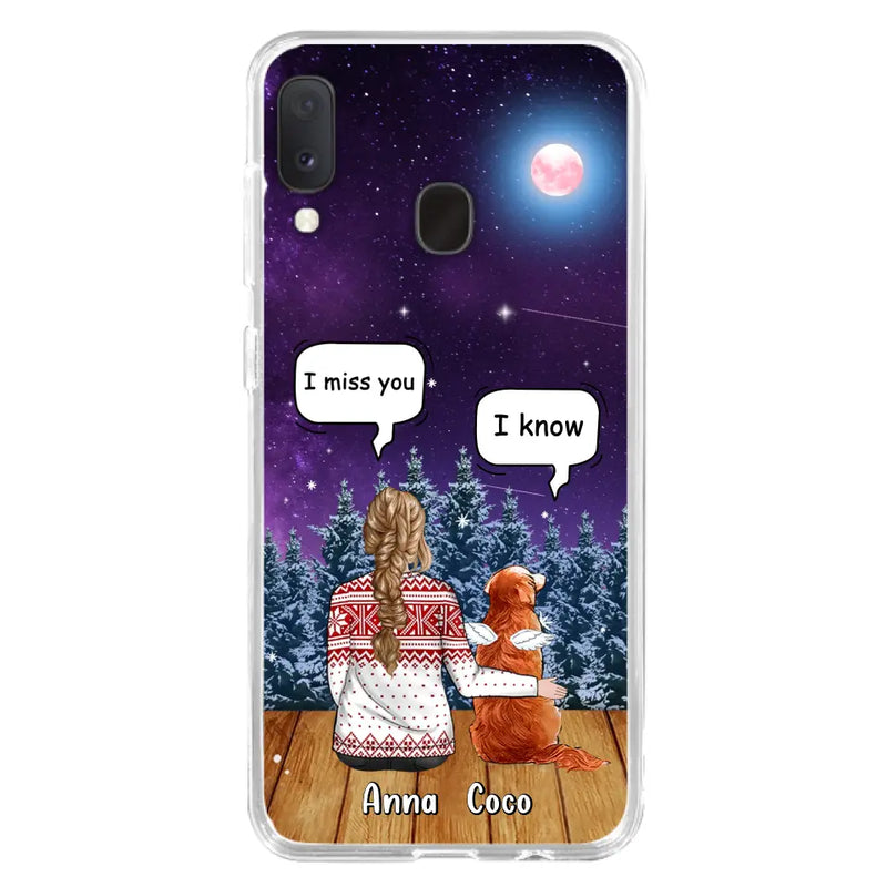 Personalized Memorial Pet Phone Case - Up to 4 Pets - Memorial Gift Idea For Dog/Cat Lover - I Miss You Dog - Case For iPhone/Samsung