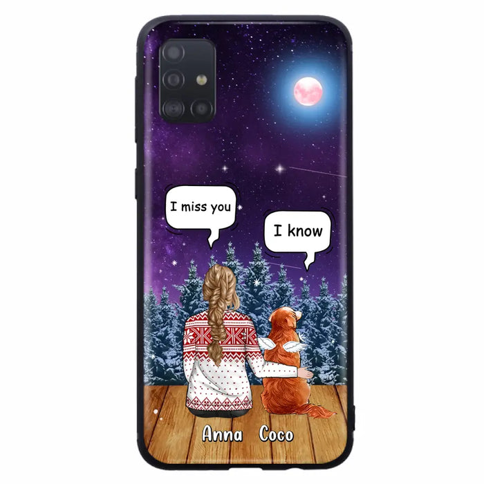 Personalized Memorial Pet Phone Case - Up to 4 Pets - Memorial Gift Idea For Dog/Cat Lover - I Miss You Dog - Case For iPhone/Samsung