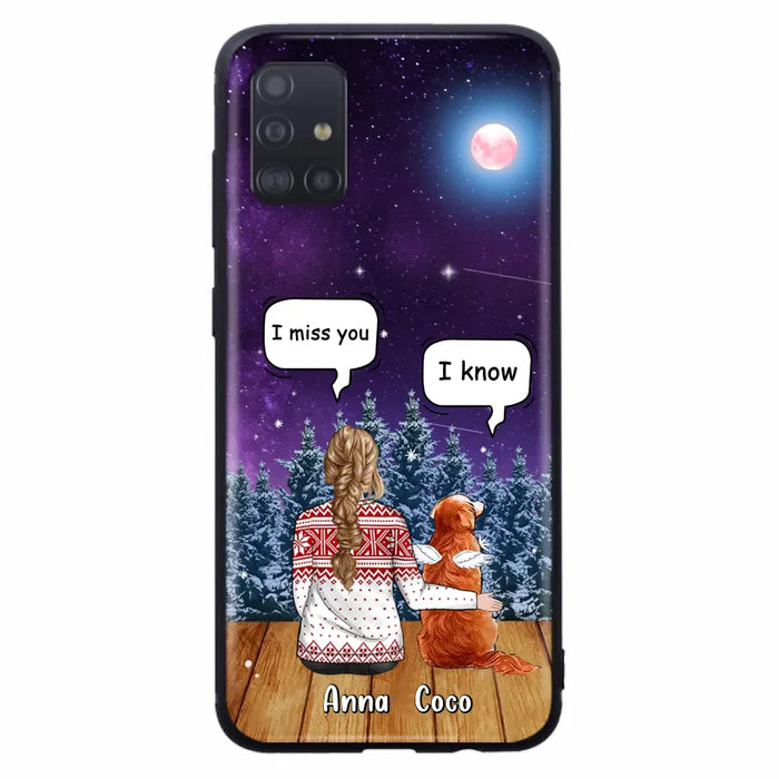 Personalized Memorial Pet Phone Case - Up to 4 Pets - Memorial Gift Idea For Dog/Cat Lover - I Miss You Dog - Case For iPhone/Samsung