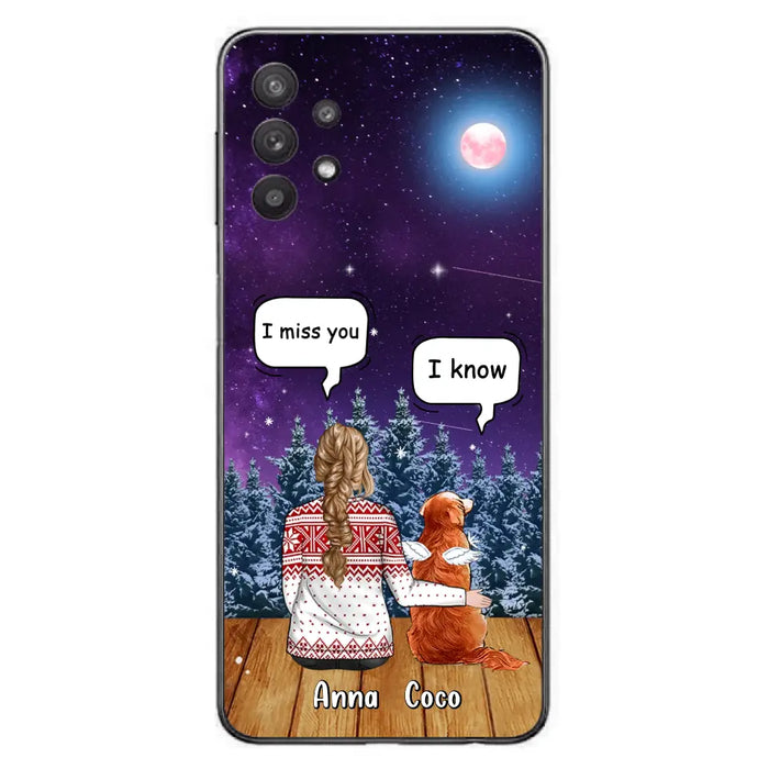 Personalized Memorial Pet Phone Case - Up to 4 Pets - Memorial Gift Idea For Dog/Cat Lover - I Miss You Dog - Case For iPhone/Samsung