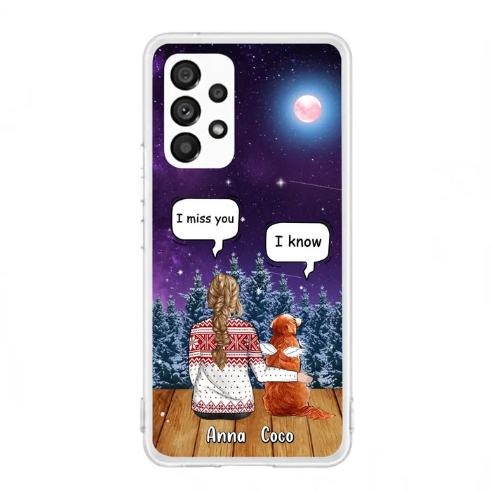 Personalized Memorial Pet Phone Case - Up to 4 Pets - Memorial Gift Idea For Dog/Cat Lover - I Miss You Dog - Case For iPhone/Samsung