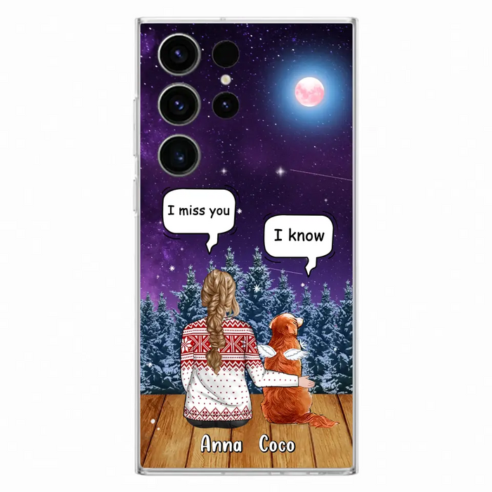 Personalized Memorial Pet Phone Case - Up to 4 Pets - Memorial Gift Idea For Dog/Cat Lover - I Miss You Dog - Case For iPhone/Samsung