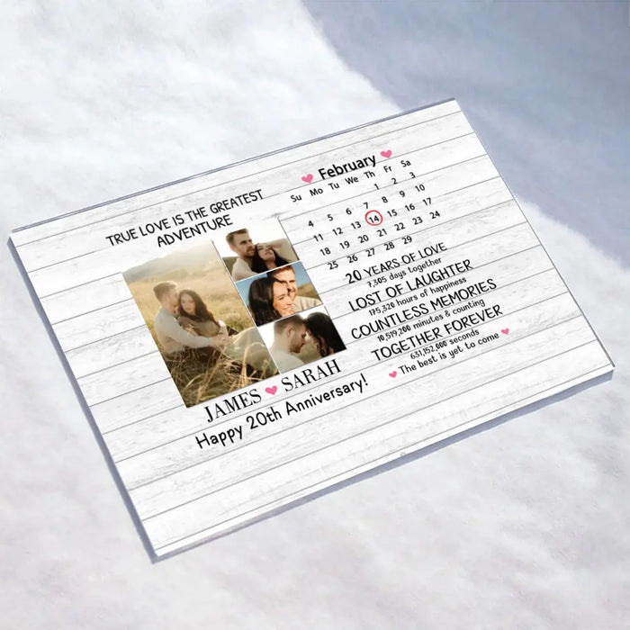 Personalized Happy Anniversary Couple Photo Horizontal Acrylic Plaque - Anniversary/Valentine's Day Gift Idea For Couple/Him/Her - True Love Is The Greatest Adventure