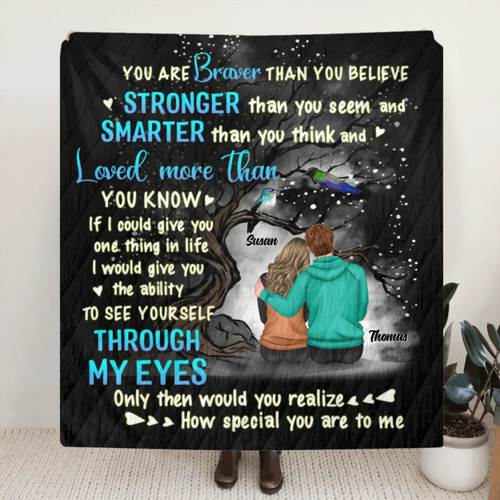 Personalized Couple Blanket - Gift Idea From Husband to Wife/Anniversary Gift - You're Braver Than You Believe