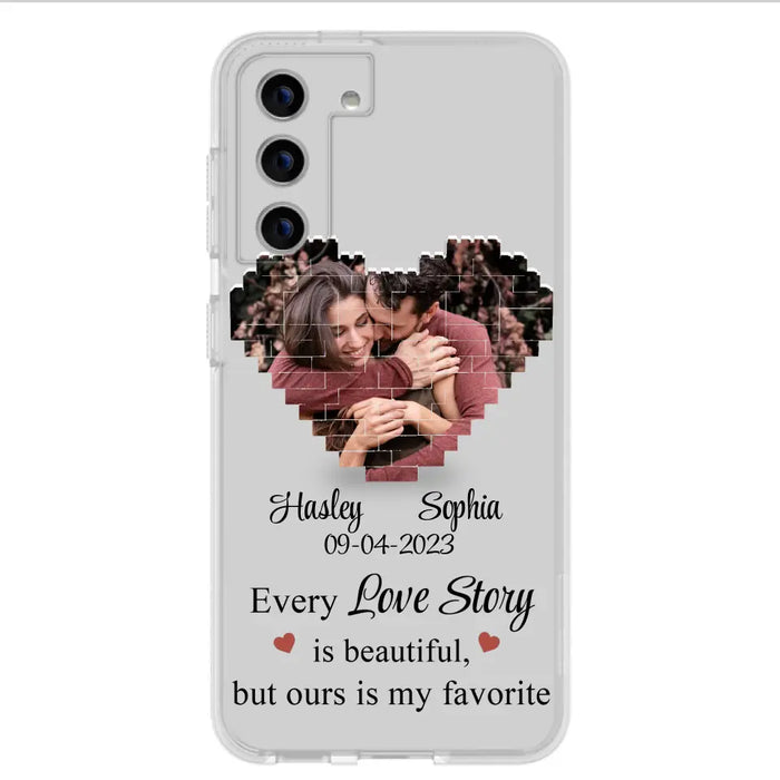 Personalized Love Story Phone Case For iPhone/Samsung - Gift Idea For Couple/Christmas/Valentine/Anniversary - Upload Photo - Every Love Story Is Beautiful, But Ours Is My Favorite