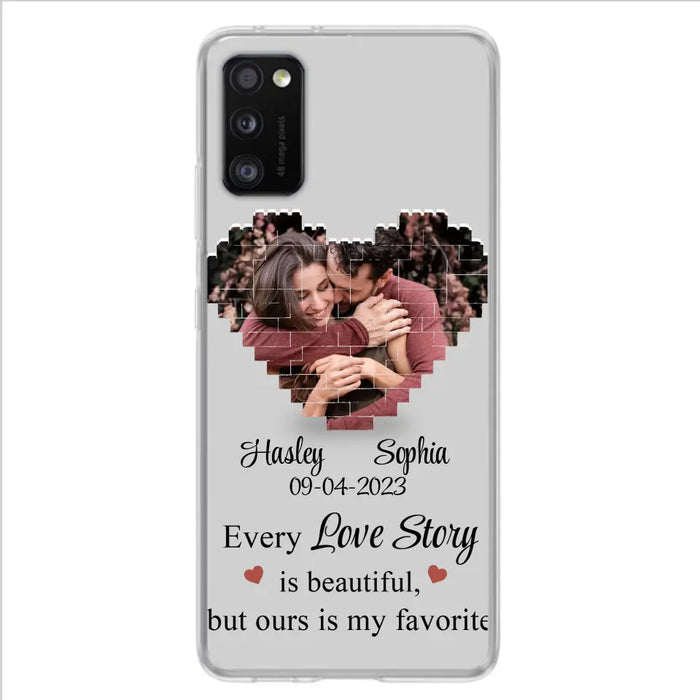Personalized Love Story Phone Case For iPhone/Samsung - Gift Idea For Couple/Christmas/Valentine/Anniversary - Upload Photo - Every Love Story Is Beautiful, But Ours Is My Favorite