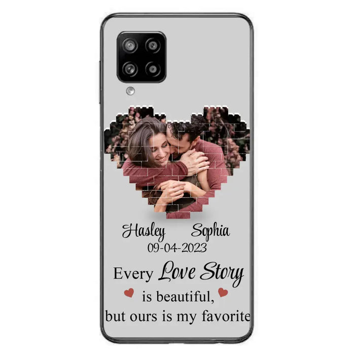 Personalized Love Story Phone Case For iPhone/Samsung - Gift Idea For Couple/Christmas/Valentine/Anniversary - Upload Photo - Every Love Story Is Beautiful, But Ours Is My Favorite