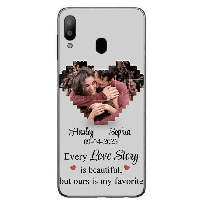 Personalized Love Story Phone Case For iPhone/Samsung - Gift Idea For Couple/Christmas/Valentine/Anniversary - Upload Photo - Every Love Story Is Beautiful, But Ours Is My Favorite