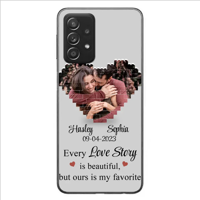 Personalized Love Story Phone Case For iPhone/Samsung - Gift Idea For Couple/Christmas/Valentine/Anniversary - Upload Photo - Every Love Story Is Beautiful, But Ours Is My Favorite