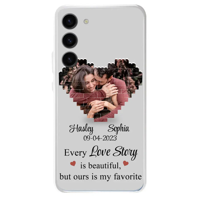 Personalized Love Story Phone Case For iPhone/Samsung - Gift Idea For Couple/Christmas/Valentine/Anniversary - Upload Photo - Every Love Story Is Beautiful, But Ours Is My Favorite