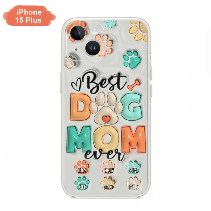 Personalized Dog Mom/Dad Phone Case - Gift Idea For Dog Owners/Lovers - Up to 6 Paws - Best Dog Mom Ever - Case For iPhone/Samsung