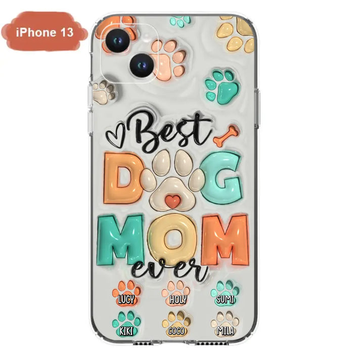 Personalized Dog Mom/Dad Phone Case - Gift Idea For Dog Owners/Lovers - Up to 6 Paws - Best Dog Mom Ever - Case For iPhone/Samsung