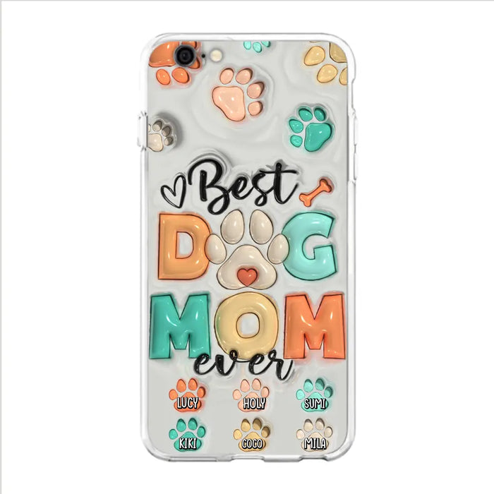 Personalized Dog Mom/Dad Phone Case - Gift Idea For Dog Owners/Lovers - Up to 6 Paws - Best Dog Mom Ever - Case For iPhone/Samsung