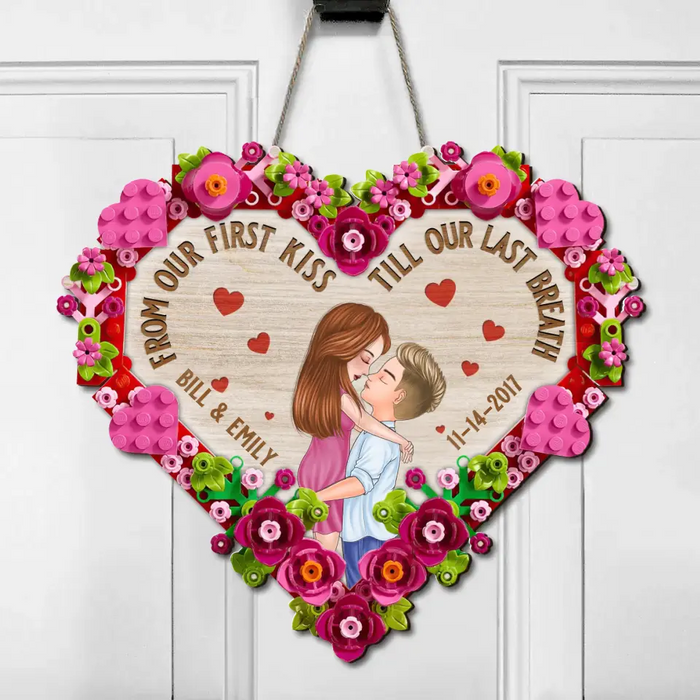 Personalized Lego Heart Couple Wooden Sign - Anniversary Gift Idea For Couple/Him/Her - From Our First Kiss Till Our Last Breath