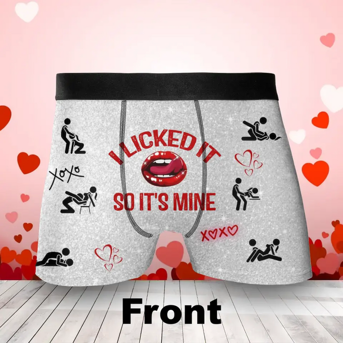 Personalized Funny Men's Boxer Briefs - Funny/Valentines Gift Idea For Men, Boyfriend, Husband - I Licked It So It's Mine
