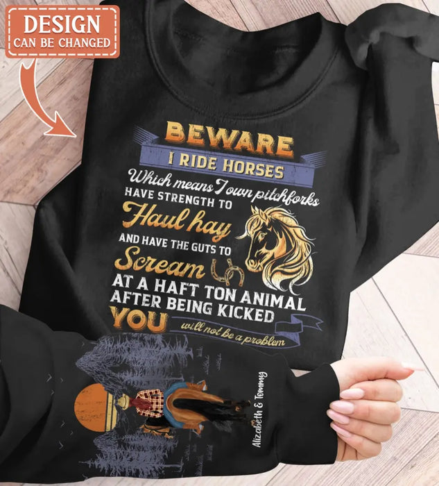 Personalized Horse Girl AOP Sweater - Gift Idea For Horse Lover - Beware I Ride Horses Which Means I Own Pitchforks Have Strength To Haul Hay