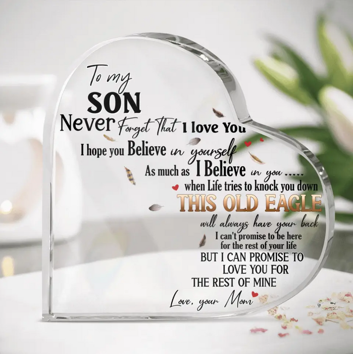 Custom To My Son Acrylic Plaque - Birthday Gift Idea From Mom Dad To Son - To My Son Never Forget That I Love You