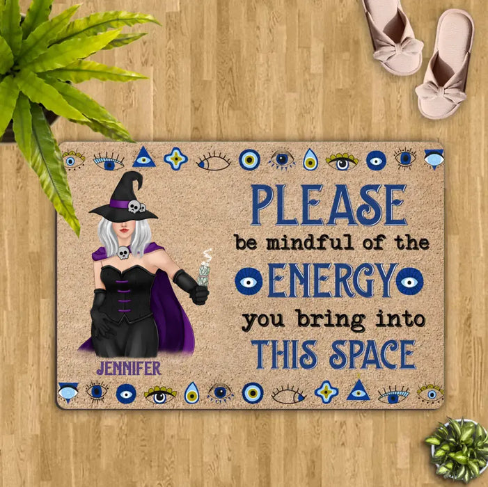 Personalized Witch Doormat - Halloween Gift Idea For Witch Lovers - Please Be Mindful Of The Energy You Bring Into This Space