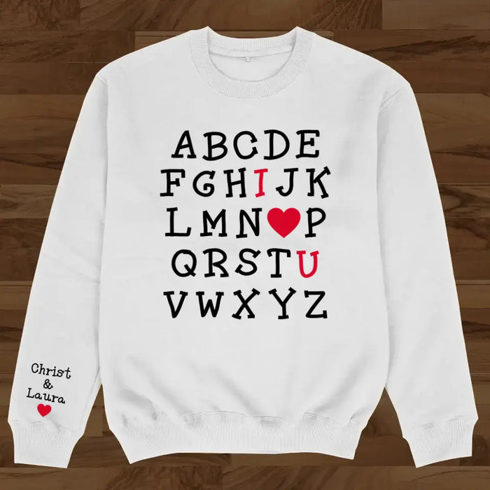 Personalized Alphabet I Love You Sweater - Anniversary/Christmas/Valentine's Day Gift Idea For Couple/Him/Her