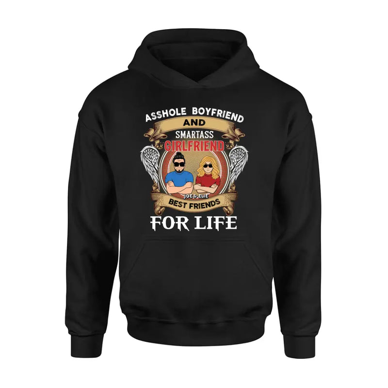 Personalized Couple Shirt/Hoodie - Gift Idea For Couple/Him/Her - Smartass Boyfriend And Smartass Girl Friend Best Friends For Life