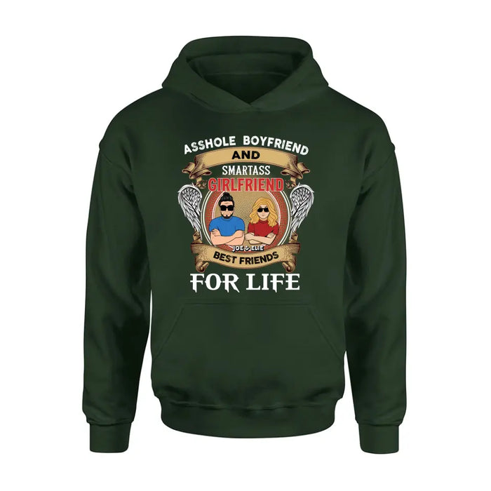 Personalized Couple Shirt/Hoodie - Gift Idea For Couple/Him/Her - Smartass Boyfriend And Smartass Girl Friend Best Friends For Life