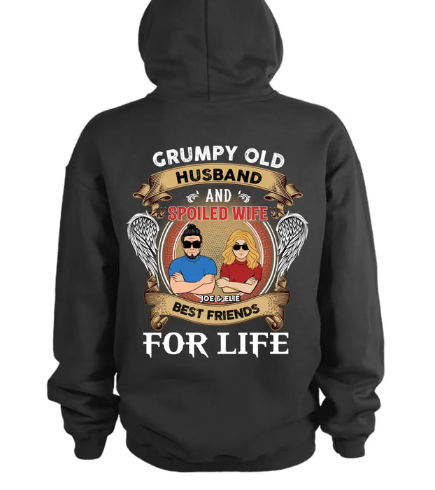 Personalized Husband And Wife Shirt/Hoodie - Gift Idea For Couple/Him/Her - Grumpy Old Husband And Spoiled Wife Best Friends For Life