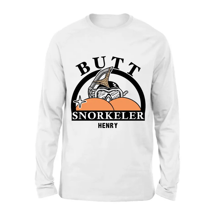 Personalized Butt Snorkeler T-Shirt/Long Sleeve/Sweatshirt/Hoodie - Gift Idea For Couple/Him/Her
