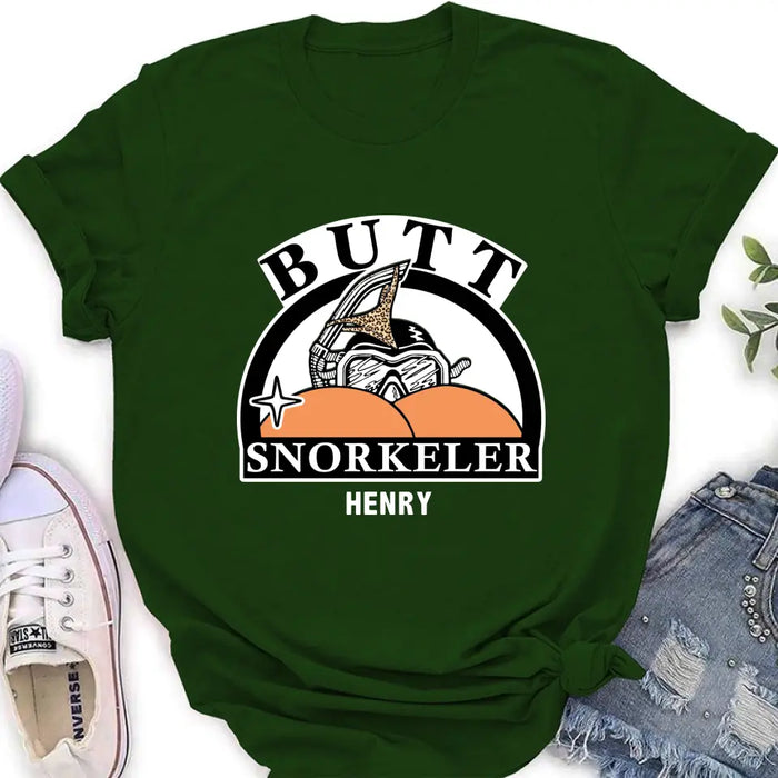 Personalized Butt Snorkeler T-Shirt/Long Sleeve/Sweatshirt/Hoodie - Funny Gift Idea For Couple/Him/Her