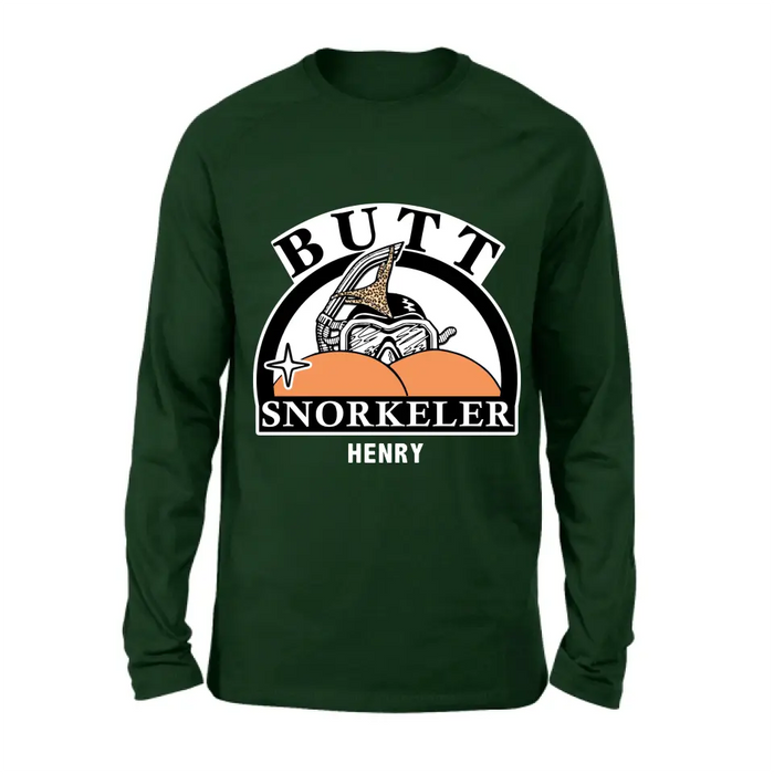 Personalized Butt Snorkeler T-Shirt/Long Sleeve/Sweatshirt/Hoodie - Funny Gift Idea For Couple/Him/Her