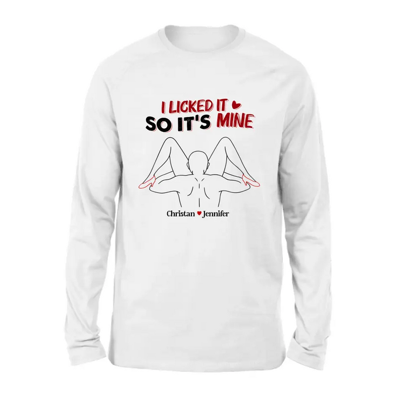 Personalized Couple Shirt/Hoodie - Gift Idea For Husband From Wife/Couple Gift - I Licked It So It's Mine
