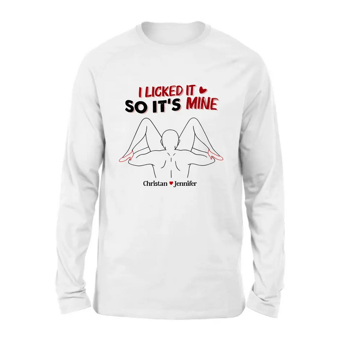 Personalized Couple Shirt/Hoodie - Gift Idea For Husband From Wife/Couple Gift - I Licked It So It's Mine