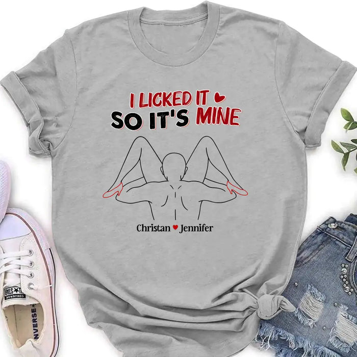 Personalized Couple Shirt/Hoodie - Gift Idea For Husband From Wife/Couple Gift - I Licked It So It's Mine