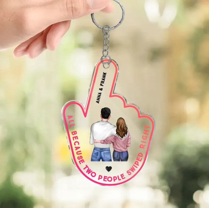 Personalized Couple Acrylic Keychain - Gift Idea For Couple/Valentines - All Because Two People Swiped Right