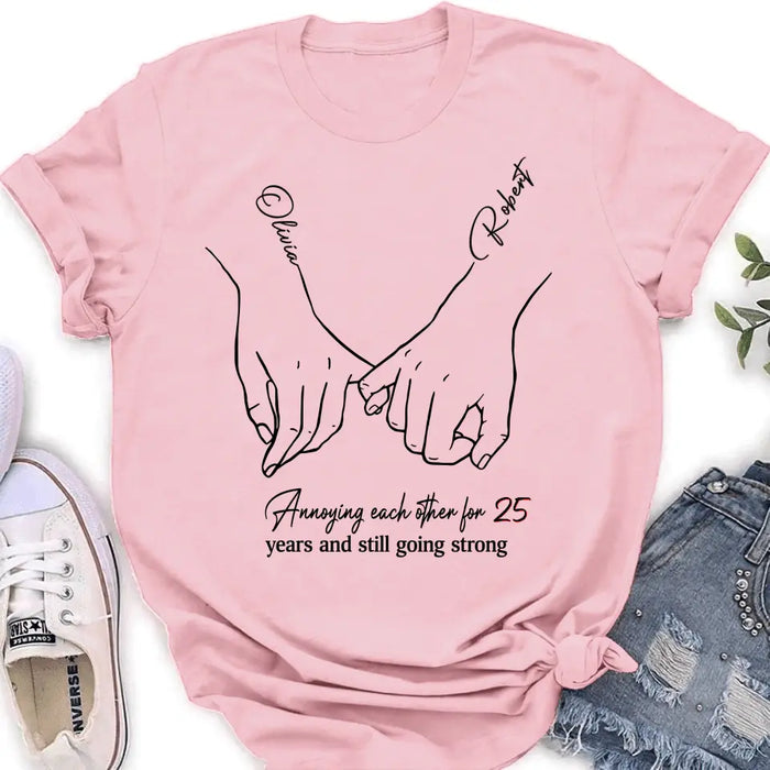 Personalized Couple Shirt/Hoodie - Gift Idea For Couple/Valentine's Day - Annoying Each Other For 25 Years And Still Going Strong
